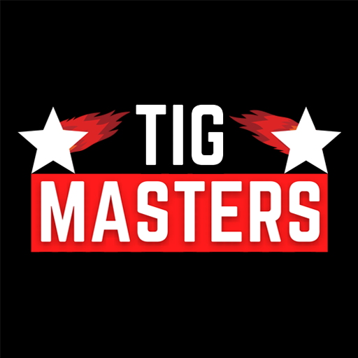 TIG MASTERS